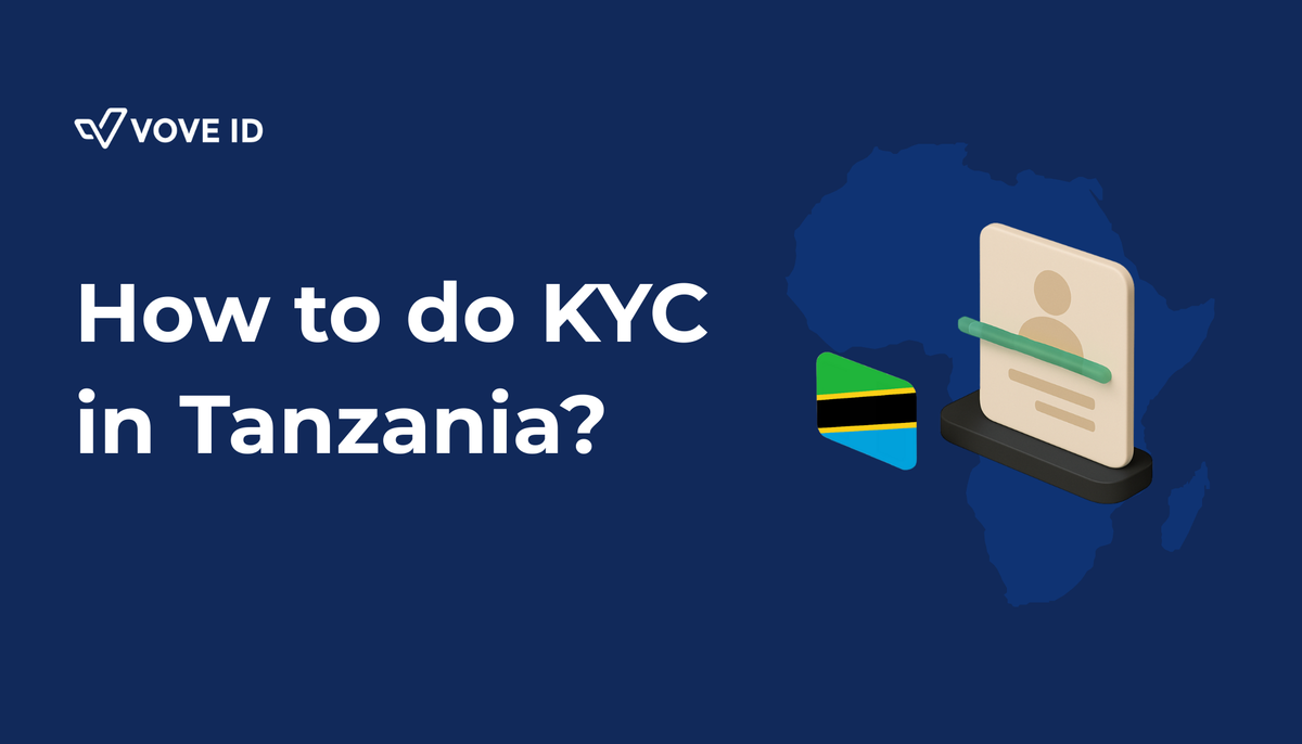 KYC Compliance in Tanzania: 2025 Overview