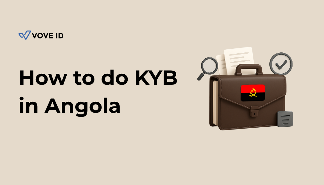 KYB Compliance in Angola: 2025 Guide for Regulated Businesses