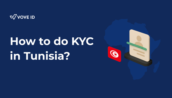 KYC Compliance in Tunisia: A 2025 Guide for Digital Businesses