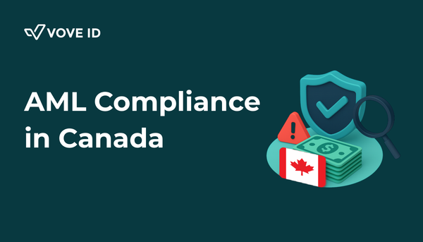 Navigating Canadian AML Regulations in 2025: A Comprehensive Compliance Guide