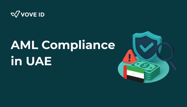 AML Compliance in the UAE: A 2025 Guide for Startups and Fintechs